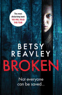 Broken: The Most Disturbing Book You Will Read This Year