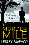 Murder Mile: a crime mystery which will keep you hooked