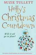 Holly's Christmas Countdown: the perfect heart-warming and romantic festive read