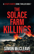 Solace Farm Killings