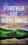 Forever the Highlands: Alternative Cover Edition