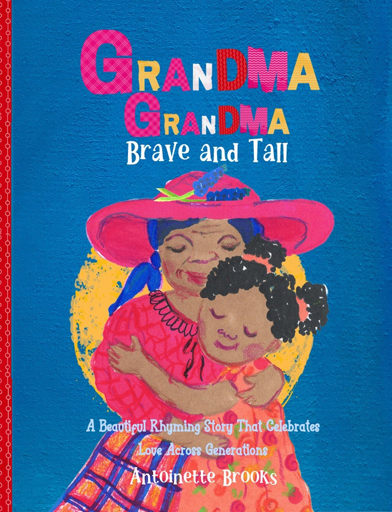 Grandma Grandma, Brave and Tall