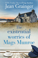 Existential Worries of Mags Munroe