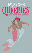 Queeries: Essays on Queer Theory and Fairy Tales