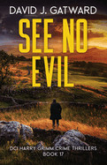 See No Evil: A Yorkshire Murder Mystery