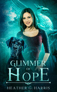 Glimmer of Hope: An Urban Fantasy Novel