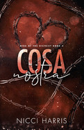Cosa Nostra: A Steamy Mafia Romance