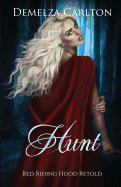 Hunt: Red Riding Hood Retold