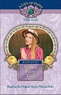 Millie's Fiery Trial, Book 8