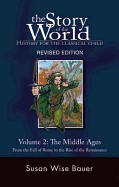 Middle Ages: From the Fall of Rome to the Rise of the Renaissance (Revised)