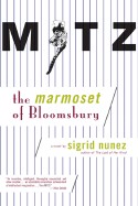 Mitz: The Marmoset of Bloomsbury