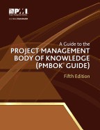 Guide to the Project Management Body of Knowledge (Pmbok Guide) - 5th Edition