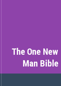 The One New Man Bible