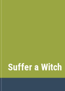 Suffer a Witch