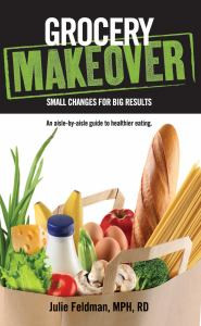 Grocery Makeover: An Aisle-by-Aisle Guide to Healthier Eating