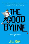 Good Byline: A Riley Ellison Mystery