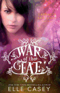 War of the Fae (Book 3, Darkness & Light)