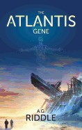 Atlantis Gene: A Thriller (the Origin Mystery, Book 1)