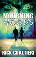 Mourning Woods