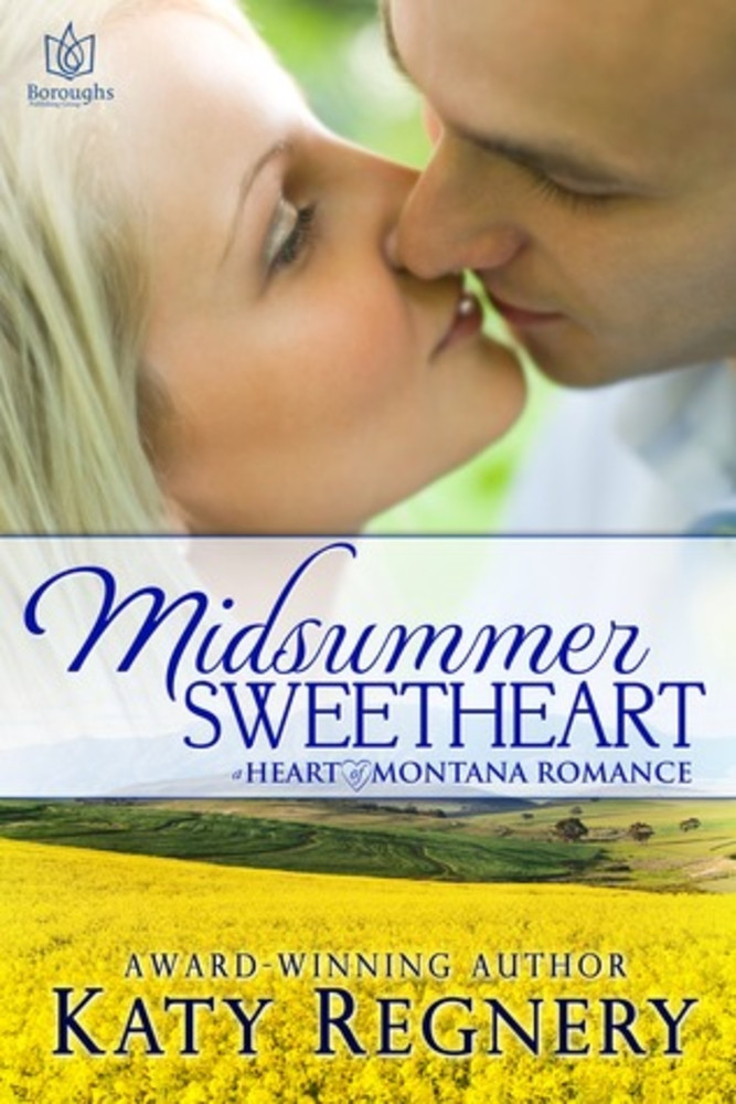 Midsummer Sweetheart (Heart of Montana, #3)