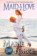 Maid for Love: Gansett Island Series, Book 1