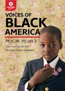 Voices of Black America: Mlk, Jr. to Jay-Z