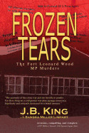 Frozen Tears: The Fort Leonard Wood MP Murders