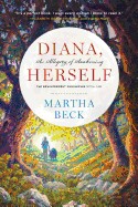 Diana, Herself: An Allegory of Awakening