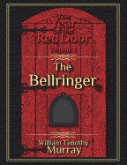 Bellringer: Volume 1 of the Year of the Red Door