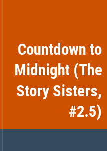 Countdown to Midnight (The Story Sisters, #2.5)