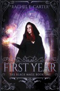 First Year (Revised with New Cover)