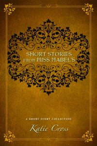 Short Stories from Miss Mabel's (The Network Series)