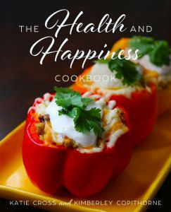 The Health and Happiness Cookbook