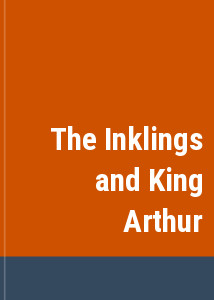 The Inklings and King Arthur