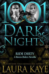 Ride Dirty: A Raven Riders Novella