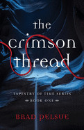 Crimson Thread: Book One