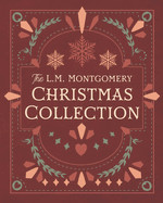 L. M. Montgomery Christmas Collection