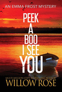 Peek a boo I see you