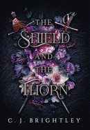 Shield and the Thorn
