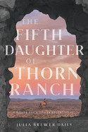 Fifth Daughter of Thorn Ranch