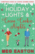 Holiday Lights and Cocoa Cookie Nights: A Sweet Later-in-Life Romcom Short Read