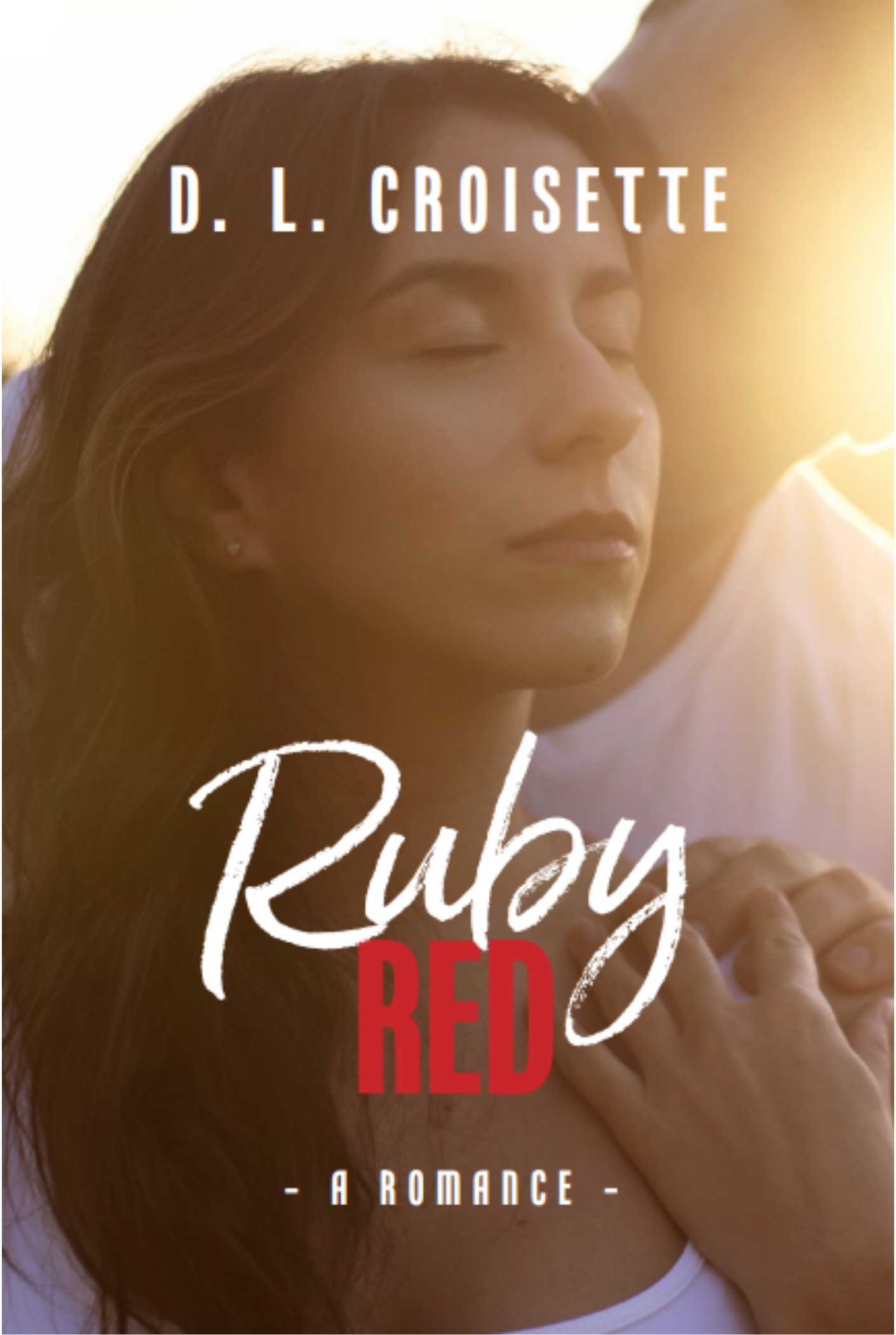 Ruby Red - A Romance