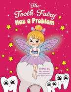 Tooth Fairy Has a Problem