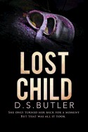Lost Child: A Gripping Psychological Thriller
