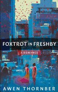 Foxtrot in Freshby