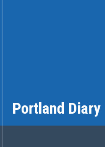 Portland Diary