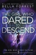 Girl Who Dared to Think 3: The Girl Who Dared to Descend