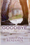 Goodbye Boyfriend