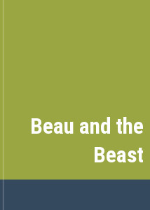 Beau and the Beast