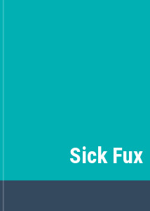 Sick Fux